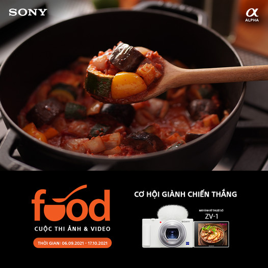 Cuộc thi ảnh và video FOOD từ Sony Alpha