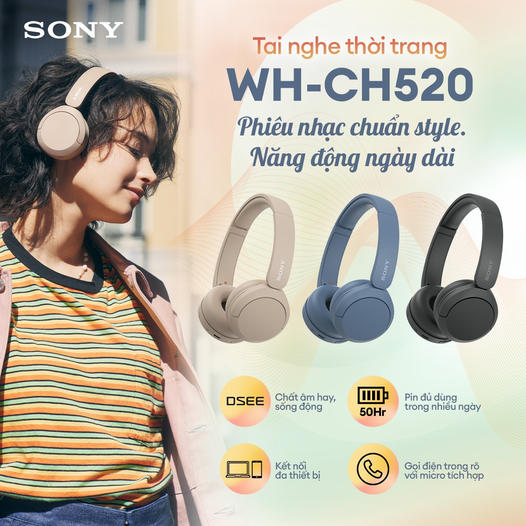 MỚI! TAI NGHE SONY WH-CH520